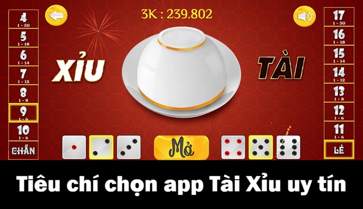 Tiêu chí chọn app Tài Xỉu uy tín