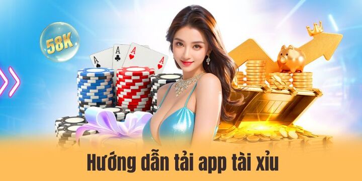 Hướng dẫn tải app tài xỉu siêu dễ về điện thoại